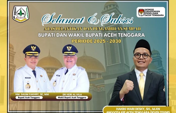 Ucapan Selamat dan Sukses Atas Pelantikan Bupati dan Wakil Bupati Aceh Tenggara dari Ketua Divisi KIP Agara Hakiki Wary Desky