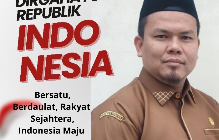 Kepsek SMAN 1 Badar Aceh Tenggara, Dede Suhery Mengucapkan Selamat HUT RI ke- 80