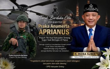 Ketua DPRD Sintang Sampaikan Belasungkawa Mendalam atas Gugurnya Praka Anumerta Aprianus di Papua